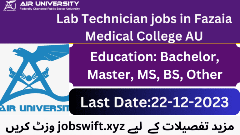 Employment opportunities for Laboratory Technicians at Fazaia Medical College AU