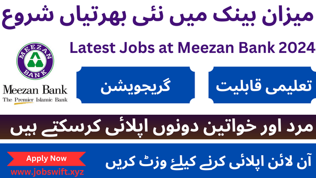 Latest Jobs at Meezan Bank 2024: Apply now